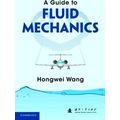 A Guide To Fluid Mechanics