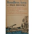 ROADLESS AREA by PAUL BROOKS adventures of man ...