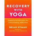 Recovery With Yoga