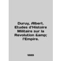 Duruy, Albert. Etudes dHistoire Militaire sur l...