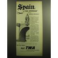 1958 TWA Trans World Airlines Advertisement - Spain via TWA Jetstream
