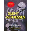 Silent Witnesses