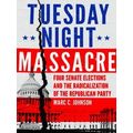 Tuesday Night Massacre