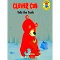 Clever Cub Bible Stories Clever Cub Tells The Truth