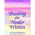 Trusting The Healer Within
