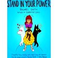 Stand In Your Power