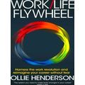 Work/Life Flywheel