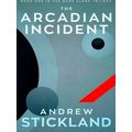The Arcadian Incident