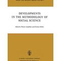 Theory and Decision Library: Developments in the Methodology of Social Science