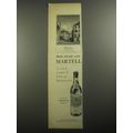 1956 Martell Cognac Advertisement - As much a part of Paris as Montmartre