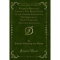 Wilhelm Meister's Travels; The Recreations of t...