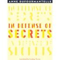 In Defense of Secrets