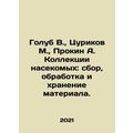 Golub V., Tsurikov M., Prokin A. Insect collect...