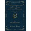 The Knickerbocker, or New-York Monthly Magazine...