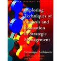 Exploring Techniques Of Analysis And Evaluation In Strategic