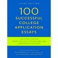100 Successful College Application Essays - Thi...