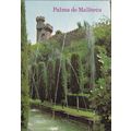 Hort del Rei Palma de Mallorca Spain Postcard p...