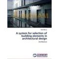 A system for selection of building elements in ...