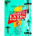 In Search Of Christ In Latin America