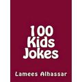 100 Kids Jokes by Lamees Alhassar