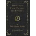 Selections From Tales of the Border's: And of S...