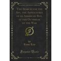 The Search for the Spy, the Adventures of an Am...