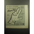 1957 Daniel Hays Finger Free Gloves Ad - No glove in the world as comfortable