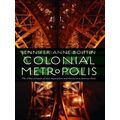 Colonial Metropolis