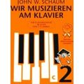 Wir musizieren am Klavier Band 2 - Neuauflage