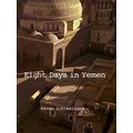Peter Schlesinger: 8 Days In Yemen 1976