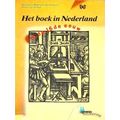 Het Boek In Nederland In De 16De Eeuw