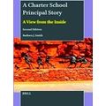 A Charter School Principal Story