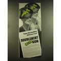 1939 Wrigley's Doublemint Gum Ad - Enjoy this h...