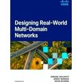 Networking Technology: Designing Real-World Multi-Domain Networks