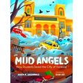 The Mud Angels
