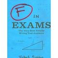 F in Exams The Very Best Totally Wrong Test Answers