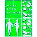 More Than Things