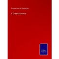 A Greek Grammar