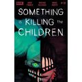 Something Is Killing The Children: #28 Regular ...