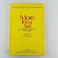 More Joy of Sex Paperback 1974 Edited by Alex C...