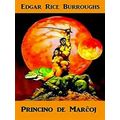 Princess of Mars, Princino De Marcoj