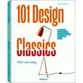 101 Design Classics - Why Some Ideas Become Tru...