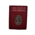 True Stories of Great American Men [Hardcover] ...