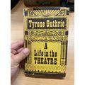 1961 TYRONE GUTHRIE "A LIFE IN THE THEATRE" ILL...