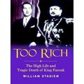 Too Rich - The High Life and Tragic Death of Ki...