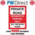 TR647 PRIVATE ROAD RESIDENTS PARKING ONLY SIGN ...
