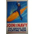 Join the Navy, the Service for Fighting Men Poster