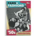 2011 TOPPS AMERICAN PIE ' FADS & FASHIONS ' # F...