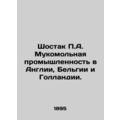 Shostak P.A. Flour industry in England, Belgium and the Netherlands. In Russian