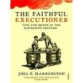 Faithful Executioner
